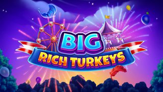 Big Rich Turkeys DNT